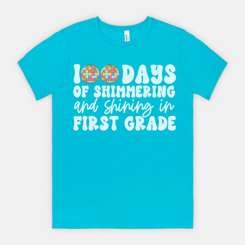 100 Days Shimmering in First Grade Tee