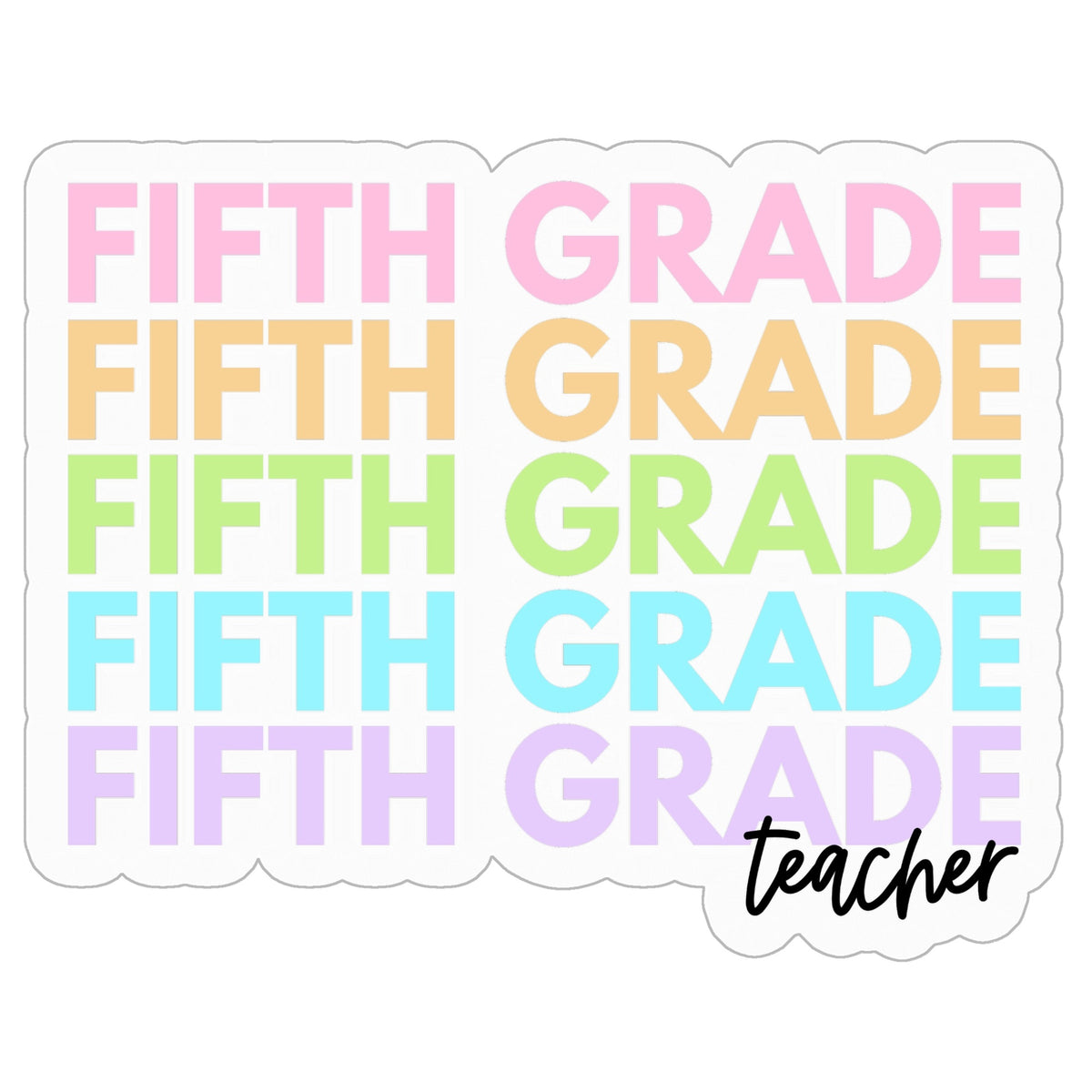 Fifth Grade Rainbow Repeat Sticker