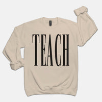 Neutral TEACH Crewneck Sweatshirt