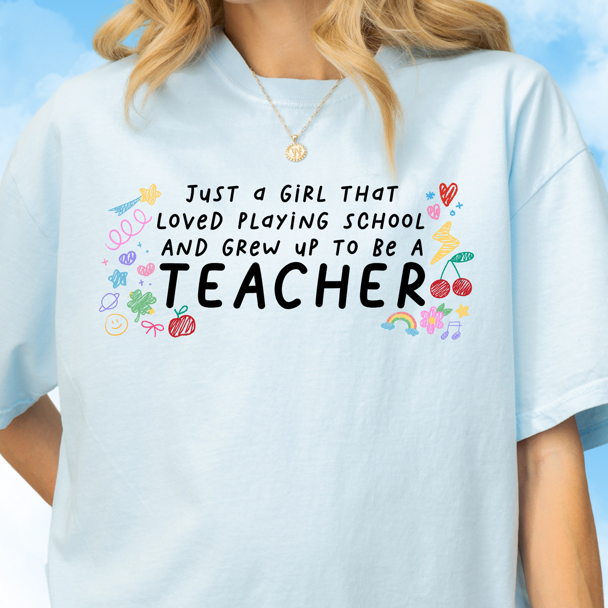 Just a Teacher Tee