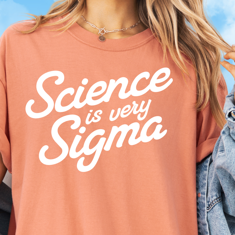 Science is Sigma Tee