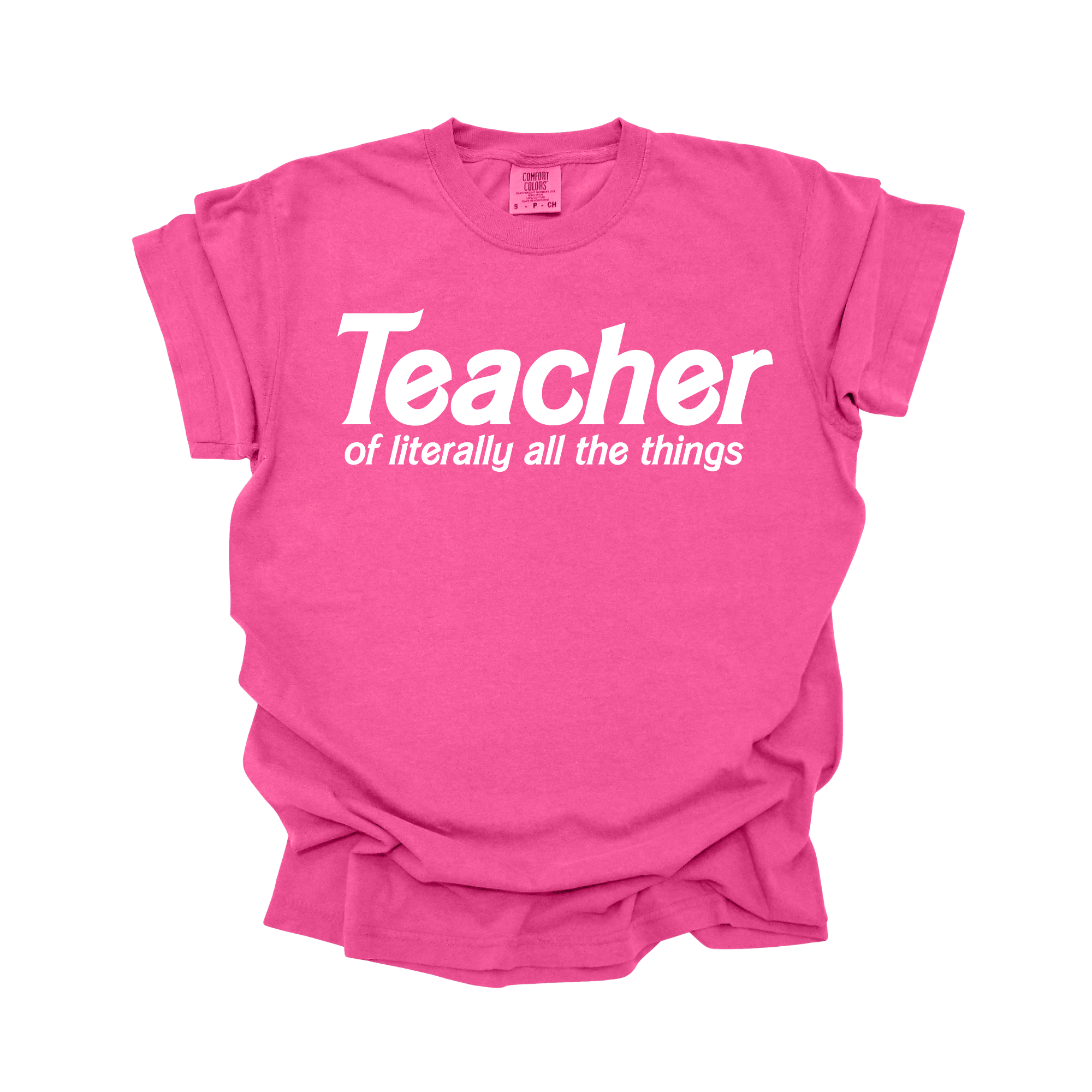 PINK Teacher of Literally All the Things Tee – Lipstick and Littles