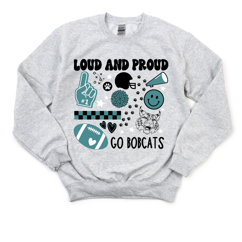 Bobcat Loud+Proud Crewneck Sweatshirt