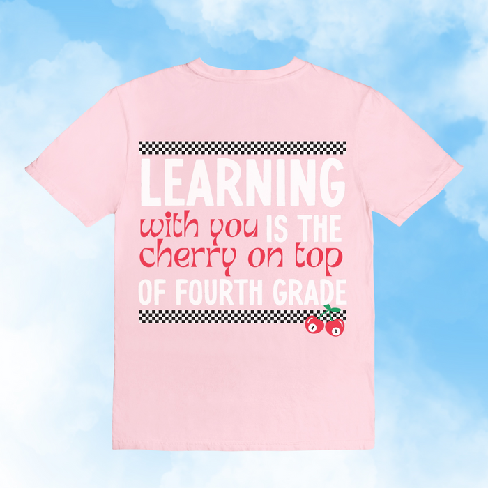 Fourth Grade Cherry on Top Tee