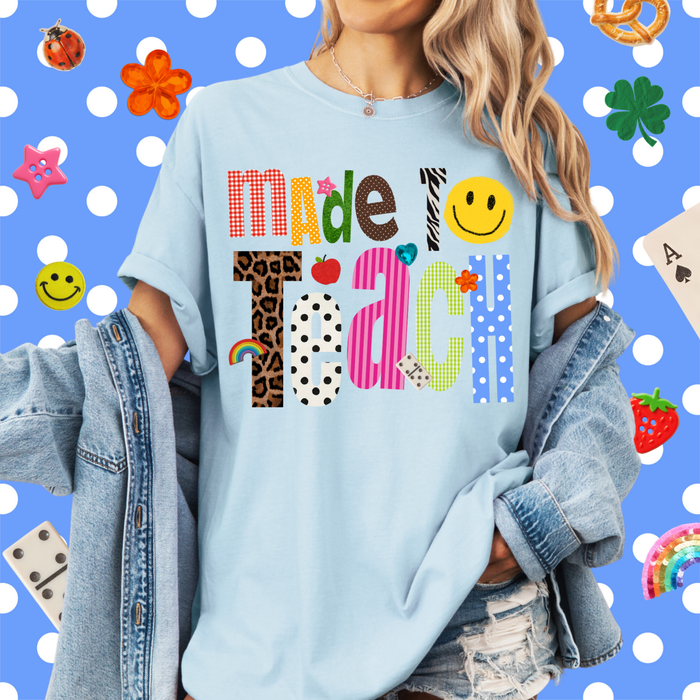 Patterned Made to Teach Tee