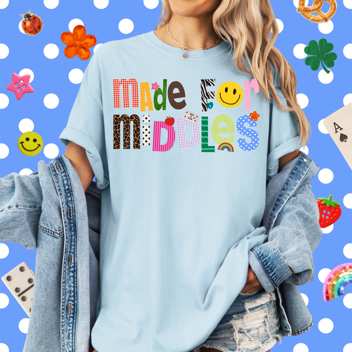 Patterned Made For Middles Tee