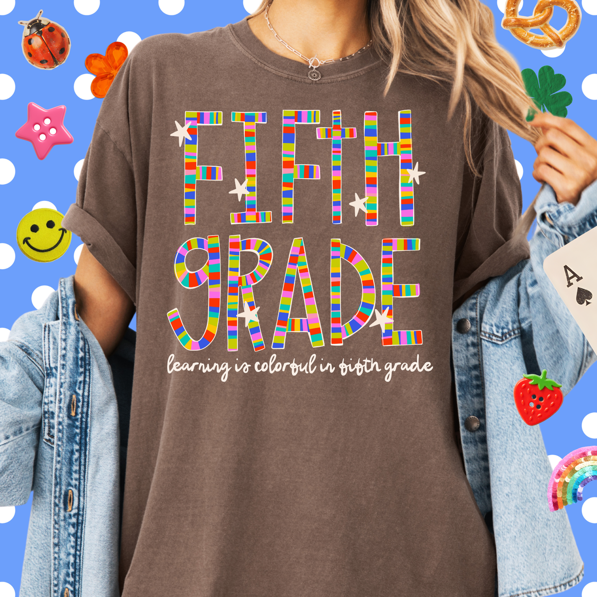 Colorful in Fifth Grade Tee