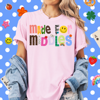 Patterned Made For Middles Tee