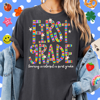 Colorful in First Grade Tee