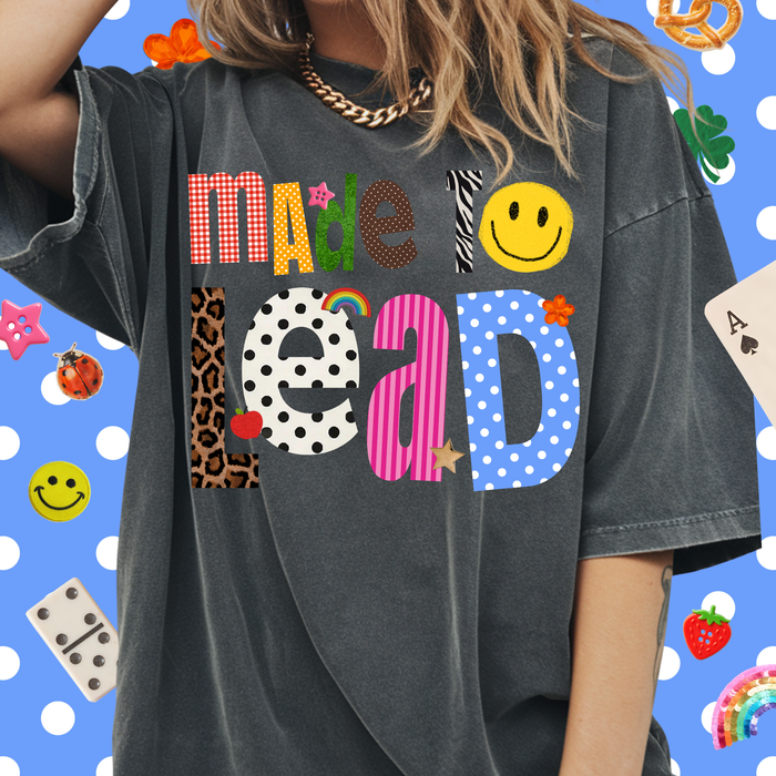 Patterned Made to Lead Tee