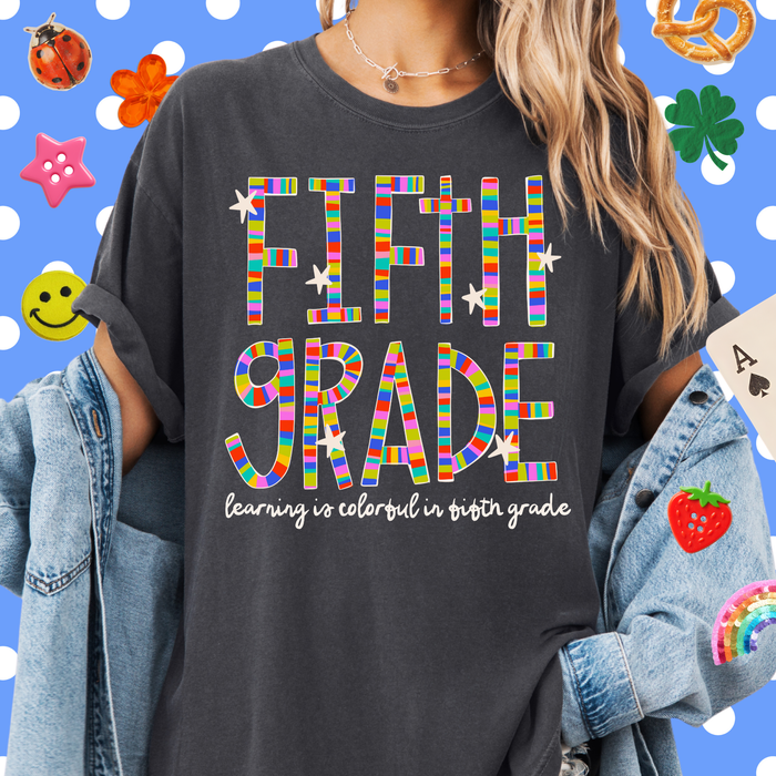 Colorful in Fifth Grade Tee