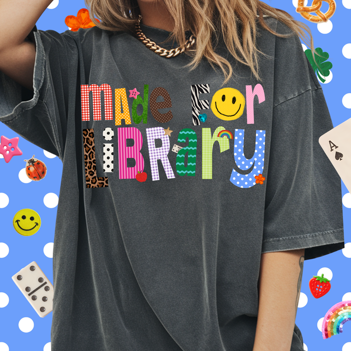 Patterned Made For Library Tee