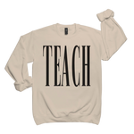 Neutral TEACH Crewneck Sweatshirt