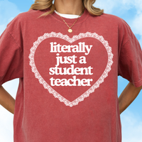 Just a Student Teacher Tee