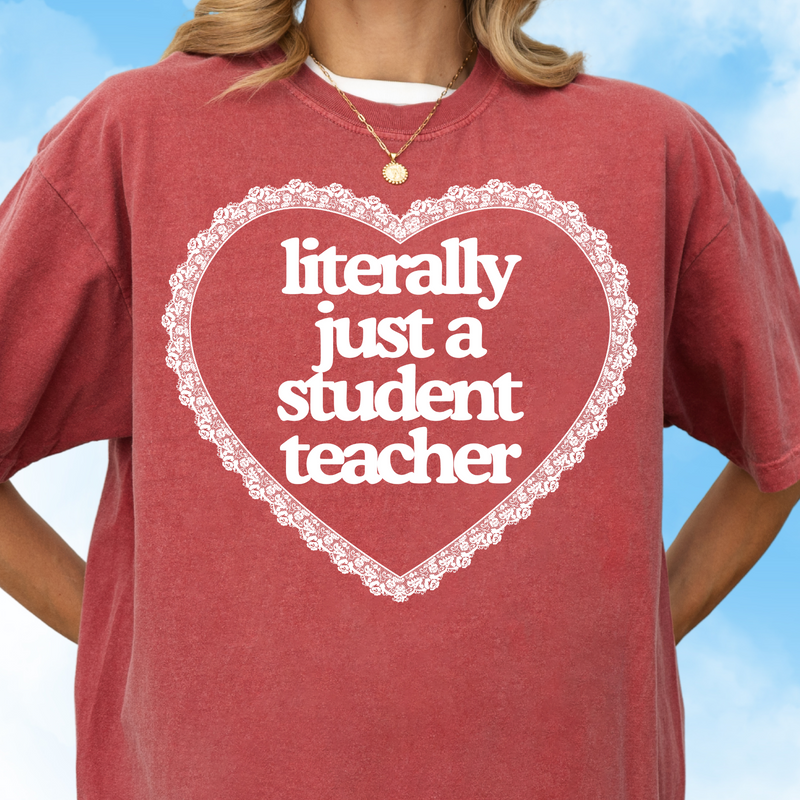 Just a Student Teacher Tee