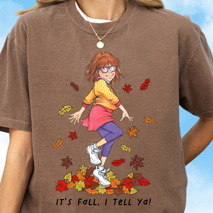 It's Fall I Tell Ya Tee