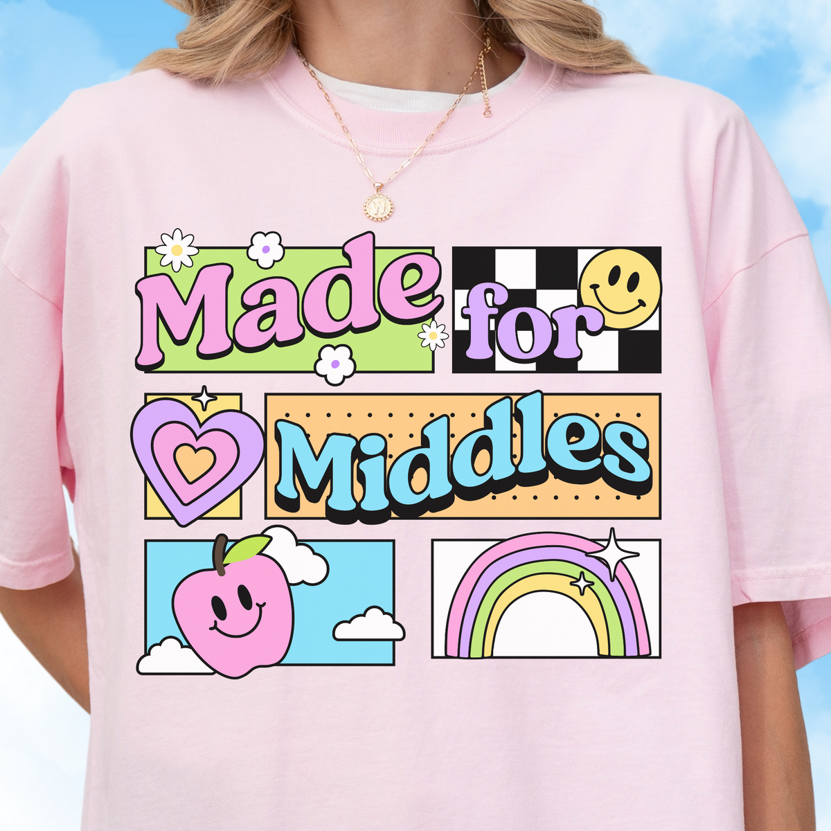 Made for Middles Tee