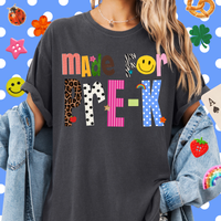 Patterned Made for Pre K Tee