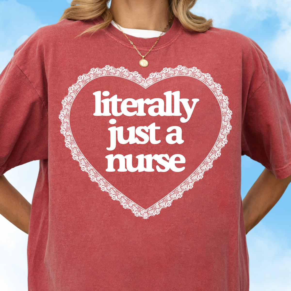 Just a Nurse Tee