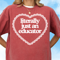 Just an Educator Tee