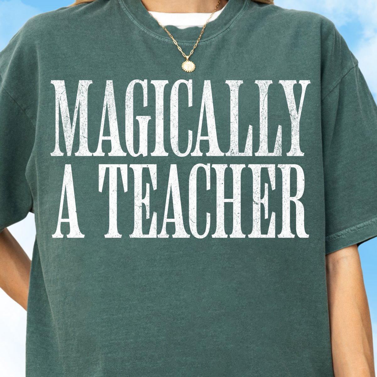 Magically a Teacher Tee