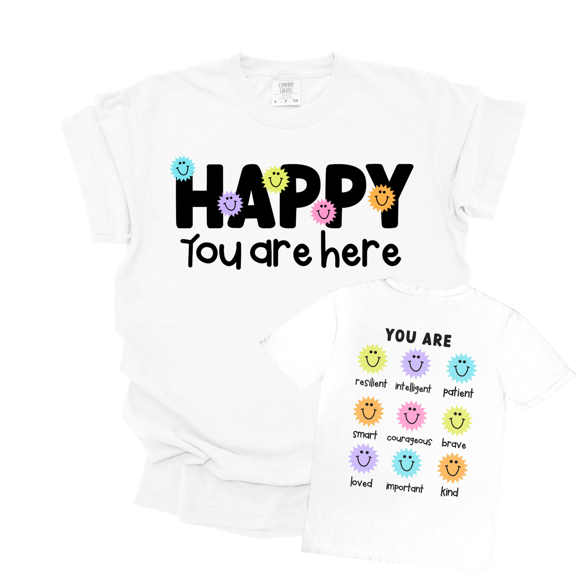 Happy You Are Here Tee