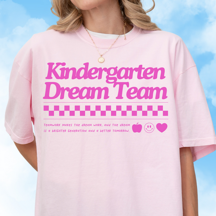 Kindergarten Dream Team Tee