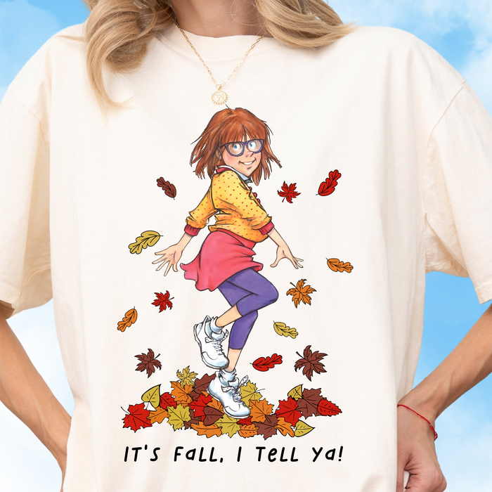 It's Fall I Tell Ya Tee