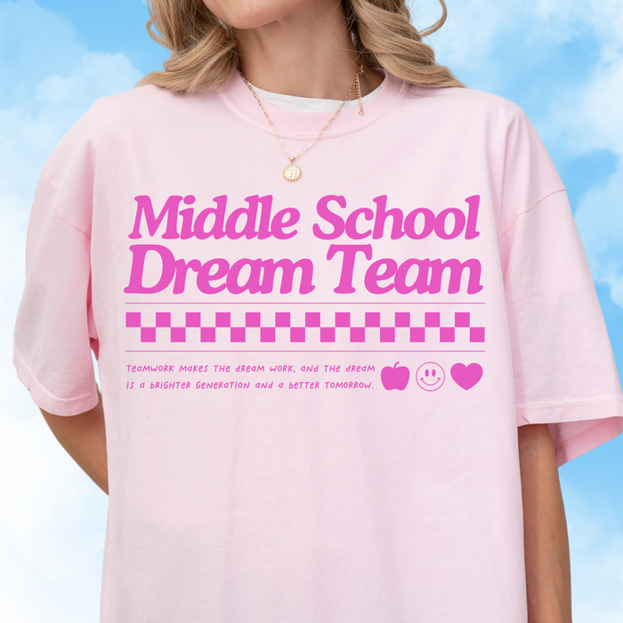 Middle School Dream Team Tee