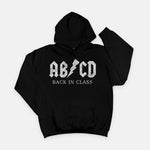 AB/CD Back in Class Hooded Sweatshirt