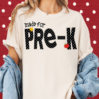 Dotted Made for Pre-K Tee