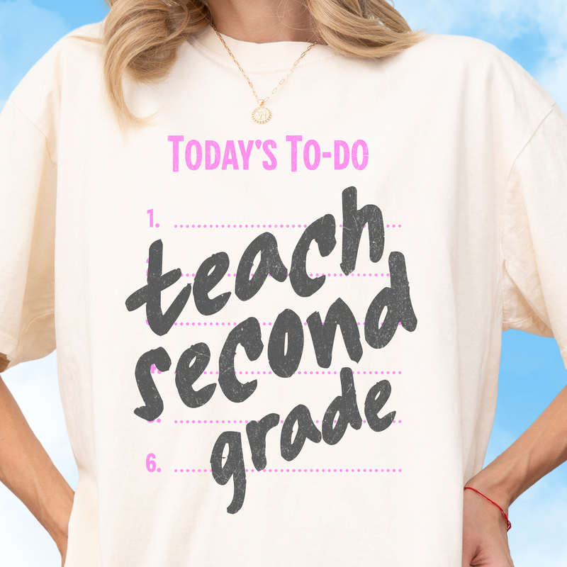 Teach Second Grade Tee