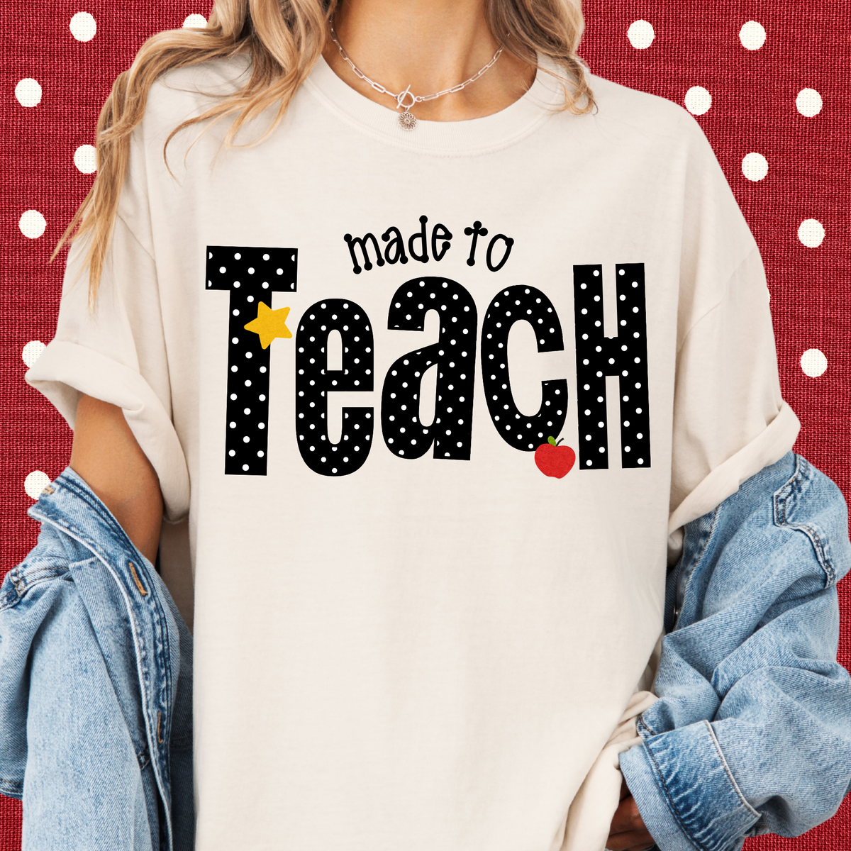 Dotted Made to Teach Tee