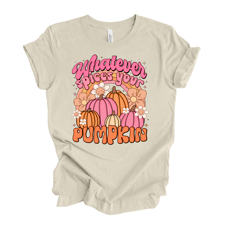 Whatever Spices Your Pumpkin Tee