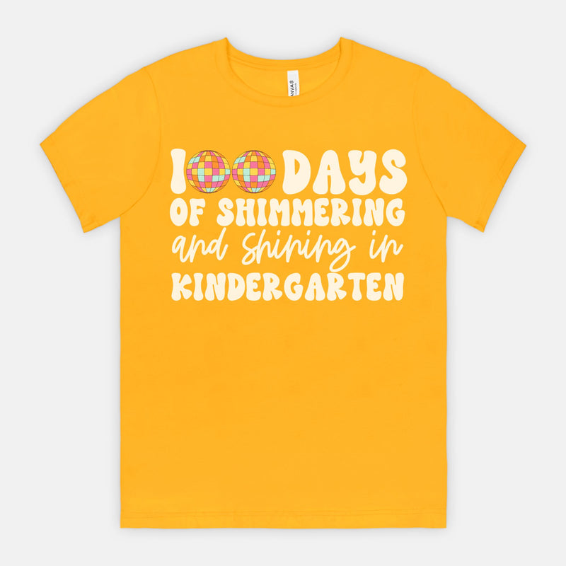 100 Days Shimmering in Kindergarten Tee