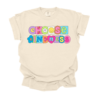 Choose Kindness Tee