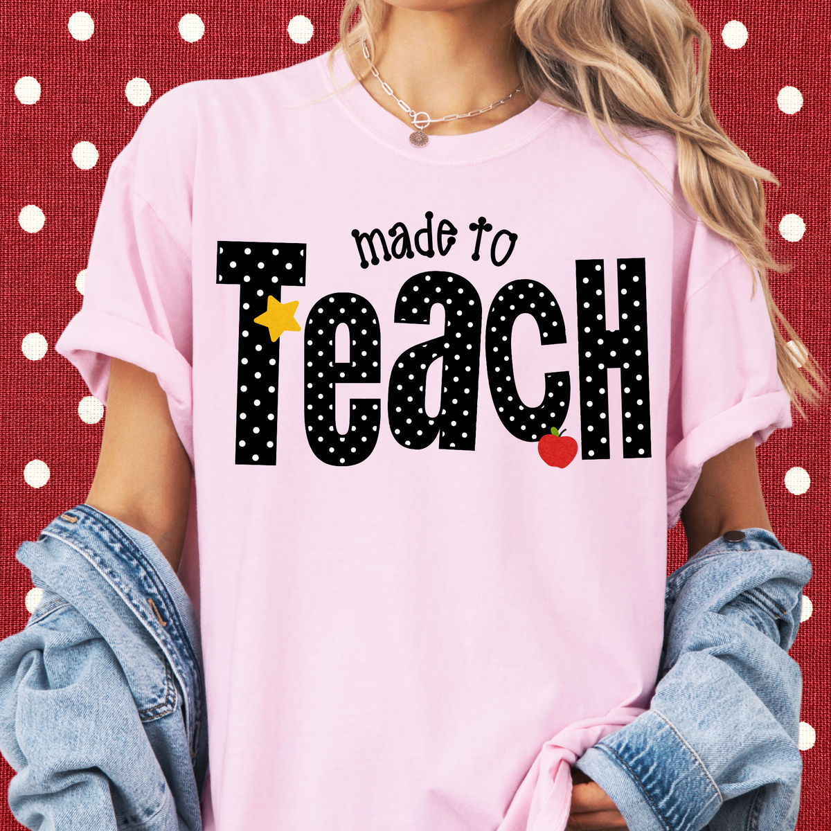 Dotted Made to Teach Tee