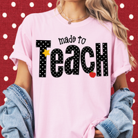 Dotted Made to Teach Tee