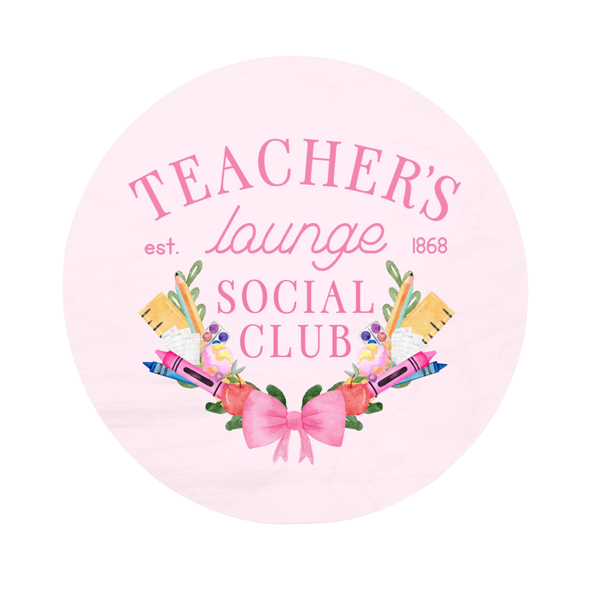 Teacher's Lounge Sign (10 inch)