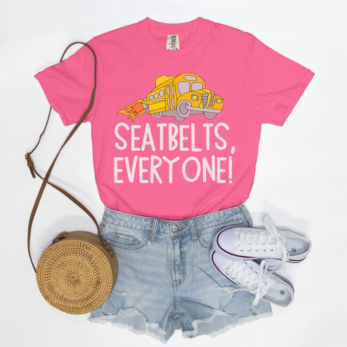 Seatbelts Everyone Tee