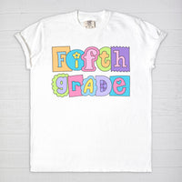 Fifth Grade Scrappy Tee