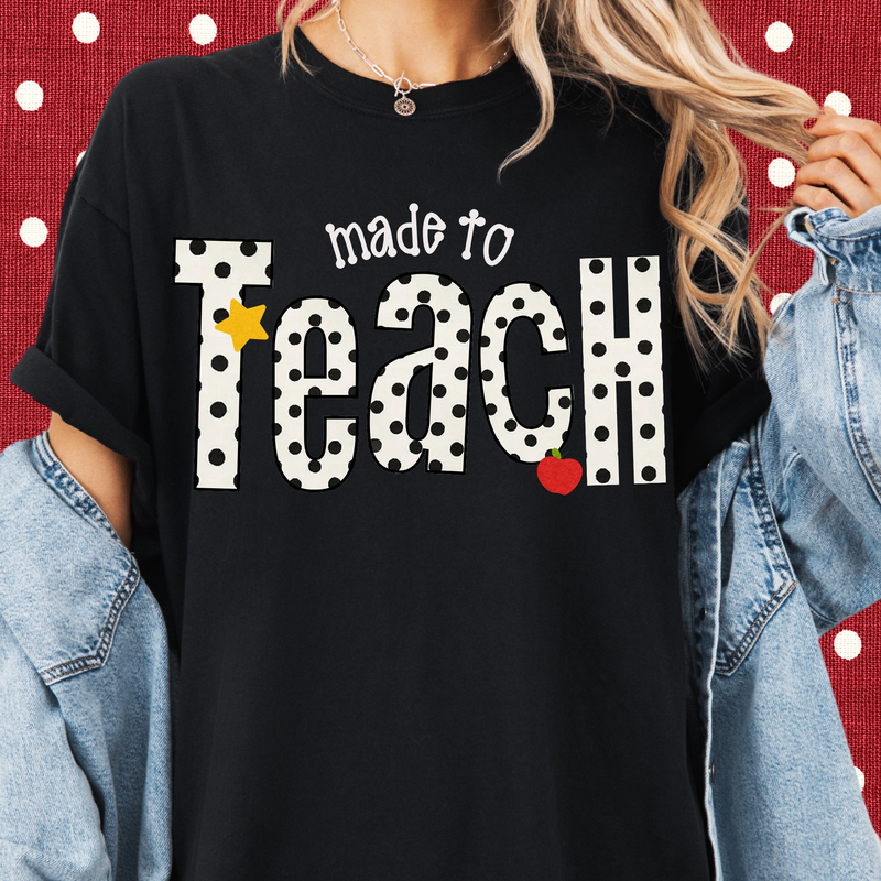 Dotted Made to Teach Tee