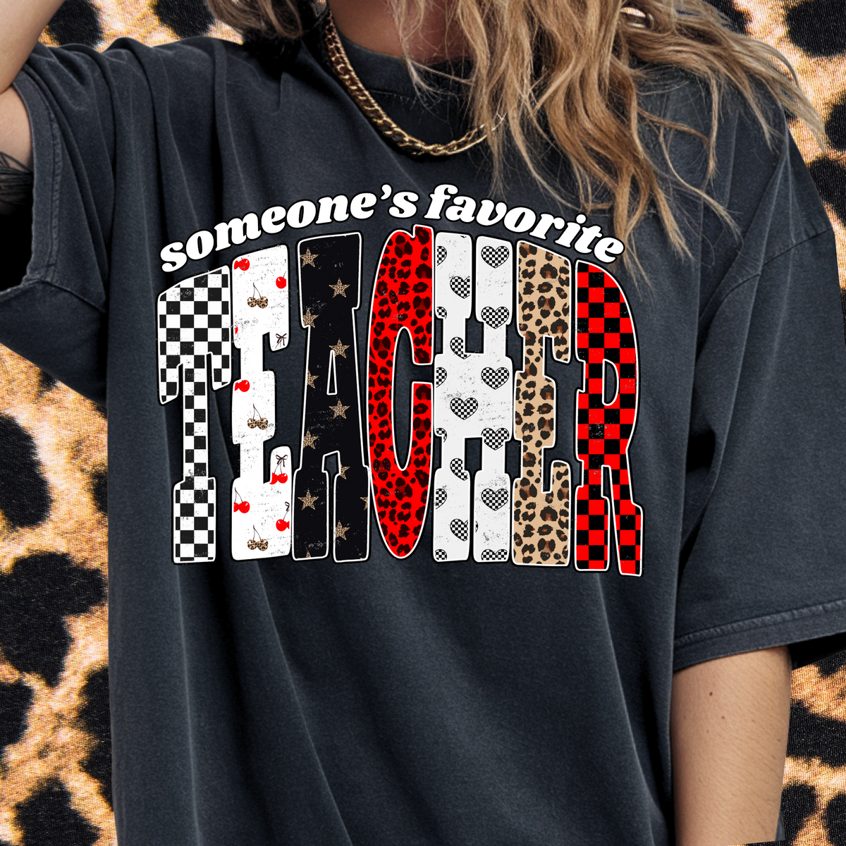 Someone's Favorite Teacher Tee