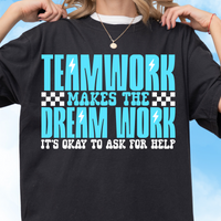 Teamwork Makes the Dream Work Tee