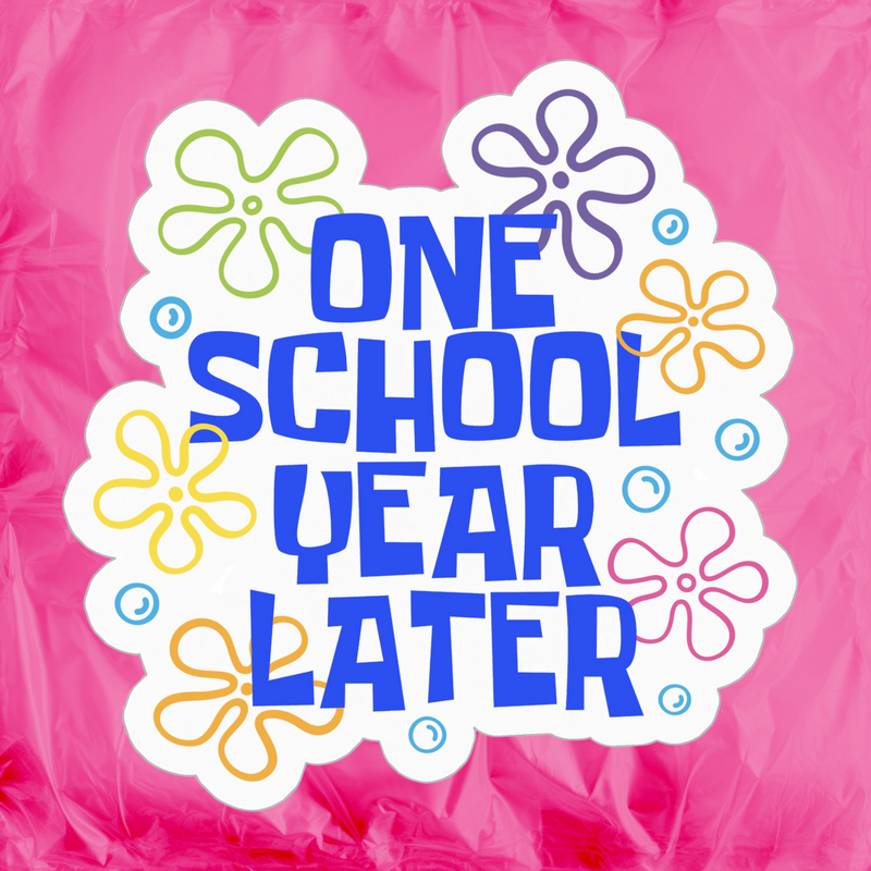 One School Year Later Sticker