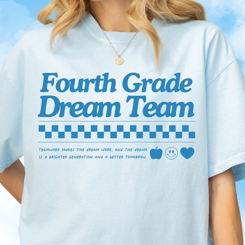 Fourth Grade Dream Team Tee