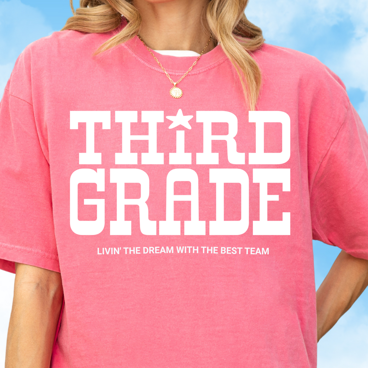 Living the Dream in Third Grade Tee