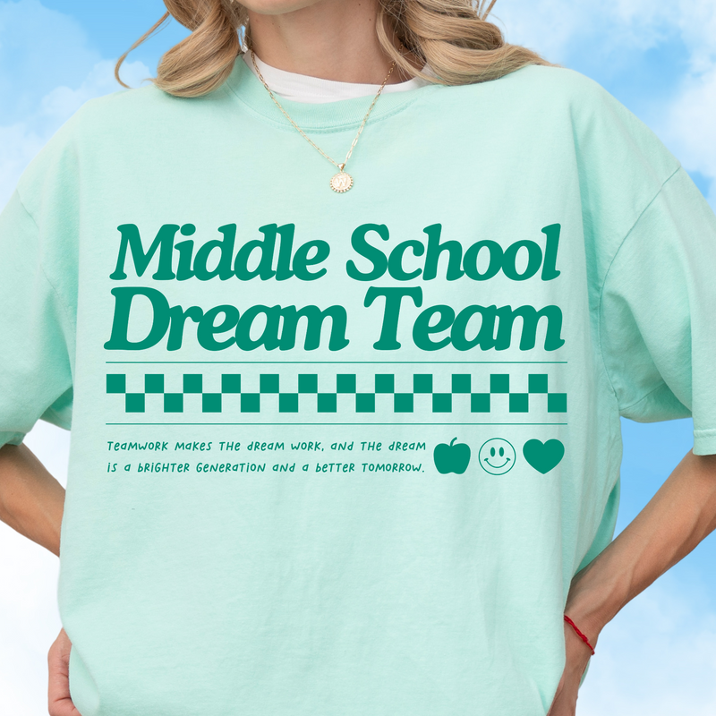 Middle School Dream Team Tee