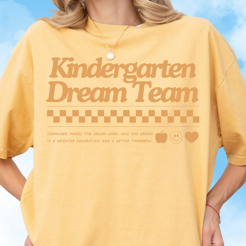 Kindergarten Dream Team Tee