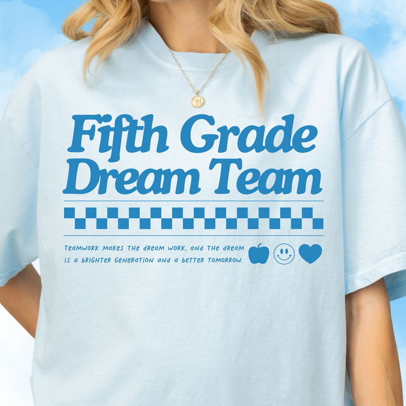 Fifth Grade Dream Team Tee